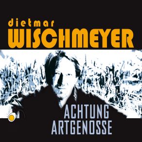 Download track Der Artgenosse Dietmar Wischmeyer