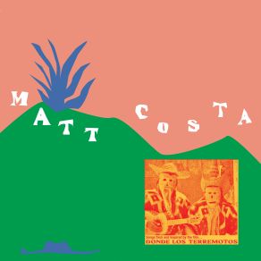 Download track Huautla Matt Costa