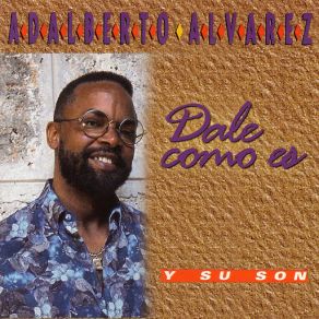 Download track Como Podré Olvidarla Adalberto Alvarez Y Su Son