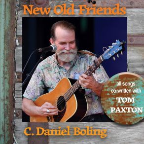 Download track How Did You Know Tom Paxton, C. Daniel Boling