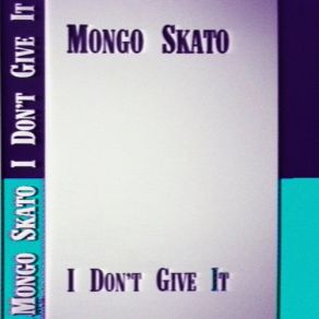 Download track Now Mongo Skato