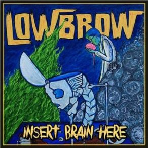 Download track My Pockets Hurt Lowbrow!