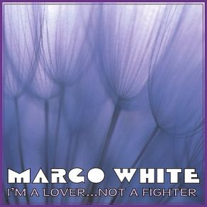 Download track If Only You Were Here Margo White