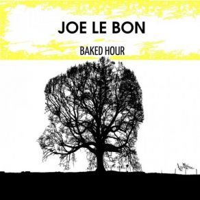 Download track Eight A Clock & Eight Minutes (Original Mix) Joe Le Bon