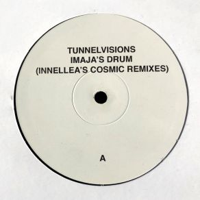 Download track Imaja's Drum (Innellea's Cosmic Dub) Tunnelvisions