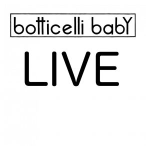 Download track Let's Fall In Love (Live) Botticelli Baby