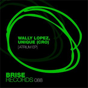 Download track Advantage (Original Mix) Wally Lopez, Cro, Unique CRO