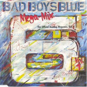 Download track Megamix Bad Boys Blue