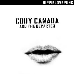 Download track Easy The Departed, Cody Canada