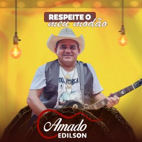 Download track Amante E Mulher Amado Edilson