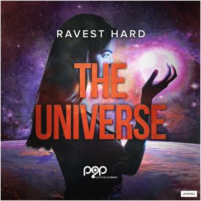 Download track (I Feel) The Universe (Extended Mix) Ravest Hard