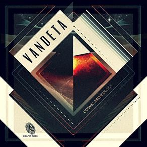 Download track Cosmic Archeology Vandeta