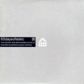 Download track Dance Parties (Distant)  65Daysofstatic