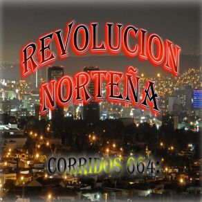 Download track Festejando Al Jefe Santos MarilesRevolucion Norteña