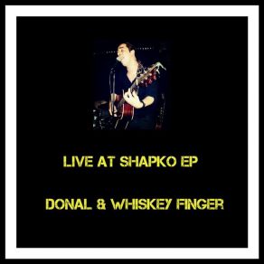 Download track The Thrill Is Gone (Live At Shapko 2018) Whiskey FingerIan Smith, Leo Giannola