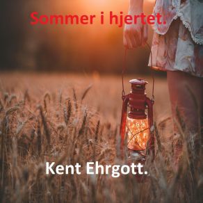 Download track Sommerkulør Kent Ehrgott