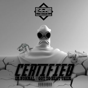 Download track Im Normal Certified