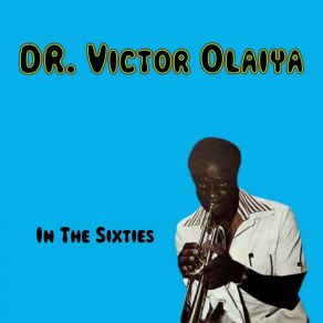 Download track Omolereaiye Victor Olaiya