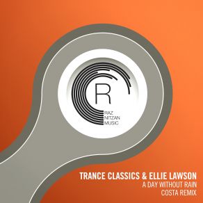 Download track A Day Without Rain (Costa Extended Mix) Ellie Lawson