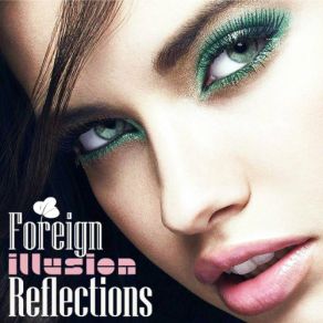 Download track Shimmering Eyes (Shifted Reality Progressive Mix) ForeignNordan