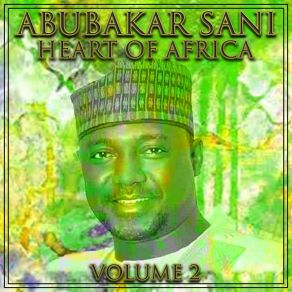 Download track Best Of Abubakar Sani Abubakar Sani