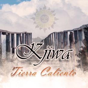 Download track Tierra Caliente Kjiwa