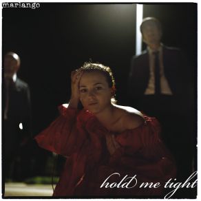 Download track Hold Me Tight (Radio Edit) Marlango