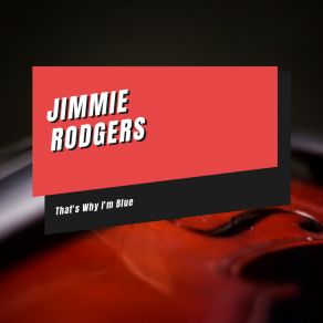 Download track Pistol Packin' Papa Jimmie Rodgers