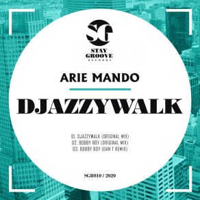 Download track DjazzyWalk (Original Mix) Arie Mando