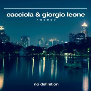 Download track Nobody (Extended Mix) Giorgio Leone (IT)