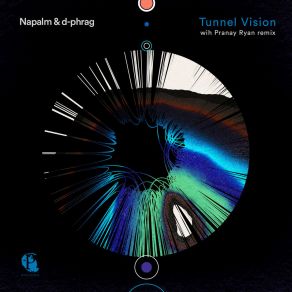 Download track Tunnel Vision D-Phrag