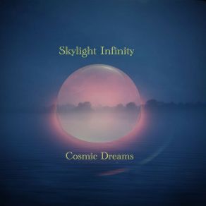 Download track Heartbeat Of The Universe Skylight Infinity