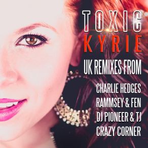 Download track Toxic (Ramsey & Fen Rock My World Remix) Kyrie LondonRamsey & Fen