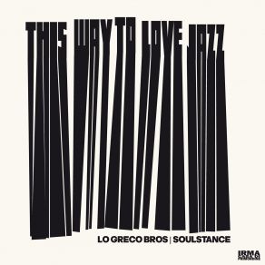 Download track Love Poetry Soulstance, Lo Greco Bros