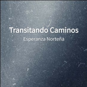 Download track Prisionero Soy Esperanza Norteña