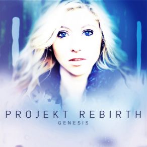 Download track Unleashed Projekt Rebirth