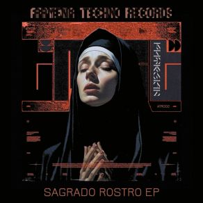 Download track Sagrado Rostro (Original Mix) Phyrgian