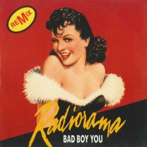 Download track B. Bad Boy You (Telephone Version) Radiorama