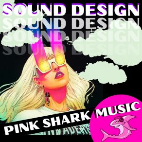 Download track PSM Local Drop Pink Shark Music