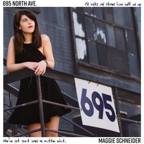 Download track 695 North Avenue Maggie Schneider