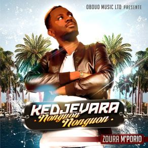 Download track C'est Mieux De S'amuser Kedjevara