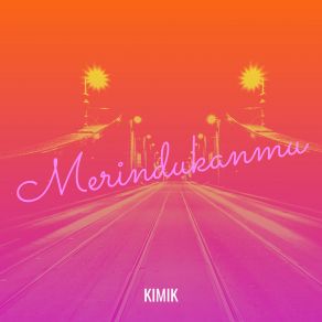 Download track Sunyi Malam KIMIK