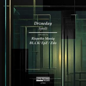 Download track Spoilt (BL. CK Remix) DrznedayBl. Ck