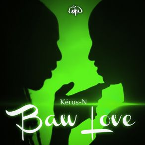 Download track Baw Love Keros - N