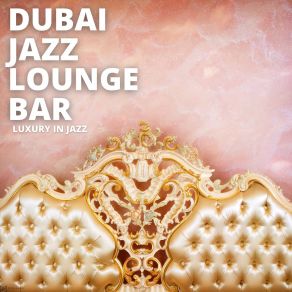 Download track Free Space Dubai Jazz Lounge Bar