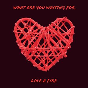 Download track Like A Fire Deeplastik