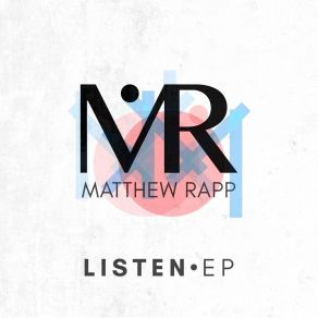 Download track What I Love Matthew Rapp