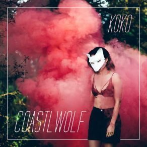 Download track K O K O COASTL WOLF