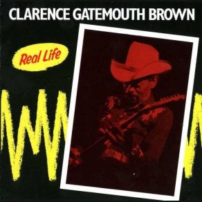 Download track Real Life Clarence ''Gatemouth'' Brown