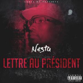 Download track Lettre Au Président Nesta